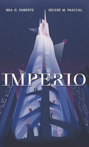 IMPERIO | 9788419621009 | IRIA G. PARENTE/SELENE M. PASCUAL