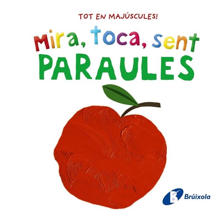 MIRA, TOCA, SENT  PARAULES | 9788413492858 | VVAA