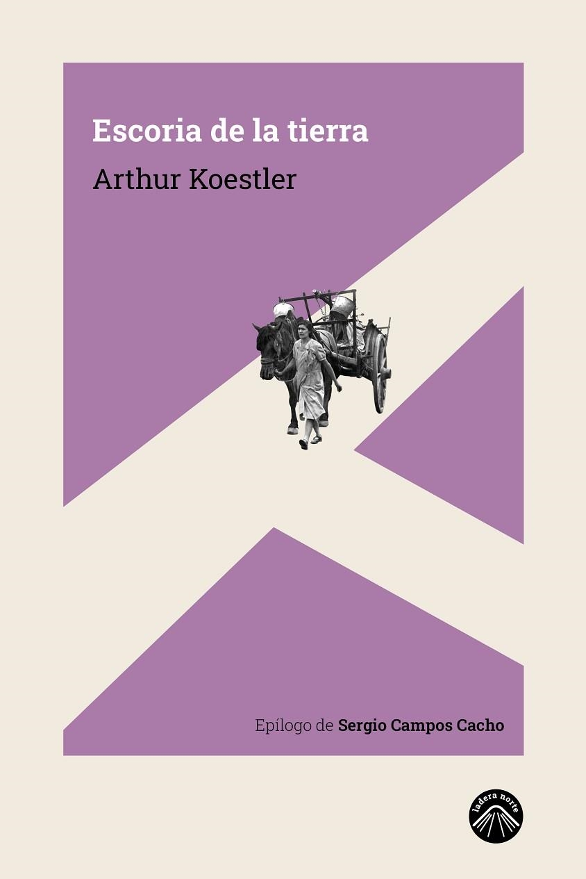 ESCORIA DE LA TIERRA | 9788412115222 | ARTHUR KOESTLER