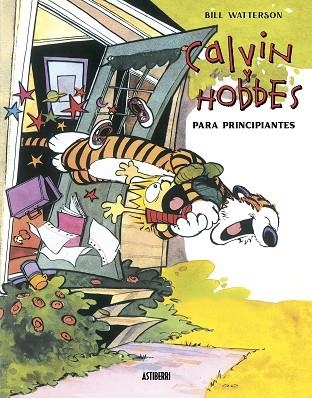 CALVIN Y HOBBES PARA PRINCIPIANTES | 9788418909948 | BILL WATTERSON