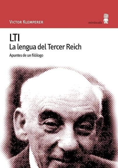 LTI LA LENGUA DEL TERCER REICH | 9788495587077 | VICTOR KLEMPERER