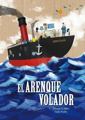 El arenque volador | 9788416427642 | Germán S. Miller