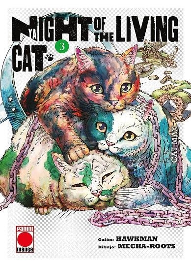 NYAIGHT OF THE LIVING CAT 03 | 9788411504133 | HAWKAMAN & MECHA ROOTS