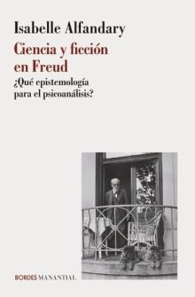 Ciencia y ficción en Freud | 9789875009783 | ISABELLE ALFANDARY