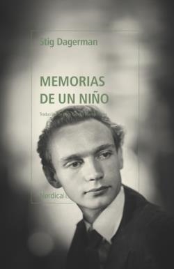 Memorias de un niño | 9788419735843 | STIG DAGERMAN