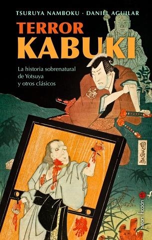 TERROR KABUKI | 9788419035622 | AGUILAR & NAMBOKU IV