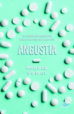 ANGUSTIA | 9788419990037 | RENATA SALECL