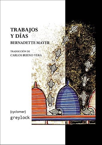 Trabajos y días | 9788412663334 | BERNADETTE MAYER