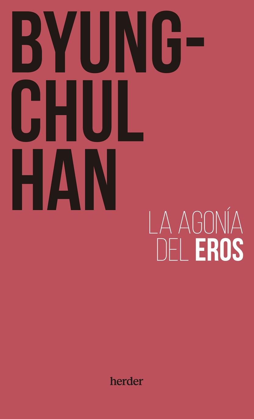 AGONÍA DEL EROS | 9788425450839 | BYUNG-CHUL HAN