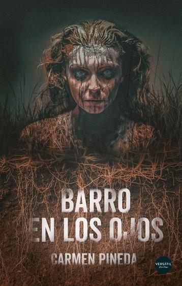 Barro en los ojos | 9788418883699 | CARMEN PINEDA