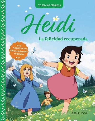 HEIDI LA FELICIDAD RECUPERADA | 9788419739315 | JOHANNA SPYRI