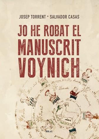 JO HE ROBAT EL MANUSCRIT VOYNICH | 9788418096587 | JOSEP TORRENT & SALVADOR CASAS