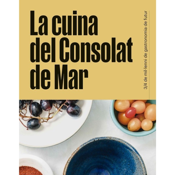 LA CUINA DEL CONSOLAT DE MAR | 9788418849930 | MIQUEL CALENT & SERGI DE MEIÀ & LUCIA MURILLO & ISABEL LUGO