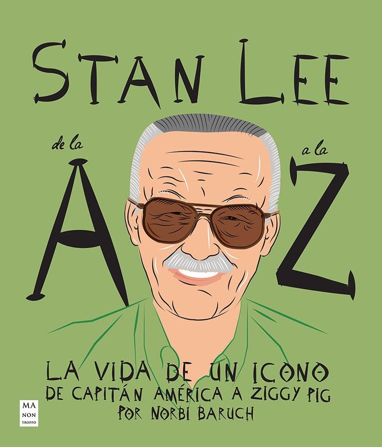 STAN LEE DE LA A A LA Z | 9788418703669 | NORBI BARUCH