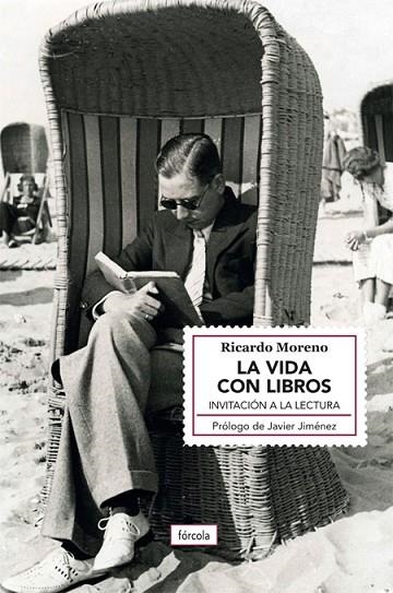 LA VIDA CON LIBROS | 9788419969071 | Ricardo Moreno