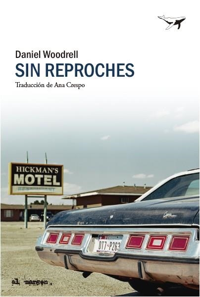 Sin reproches | 9788412619461 | Daniel Woodrell