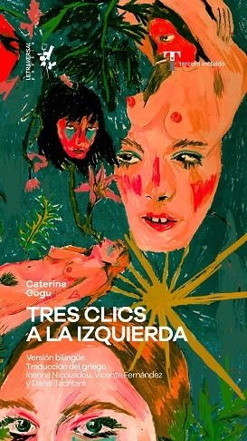 Tres clics a la izquierda | 9788412713725 | Caterina Gogu