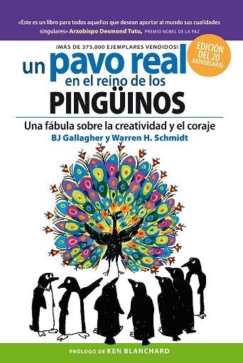 Un Pavo real en el reino de los pinguinos | 9788417963866 | BJ Gallagher