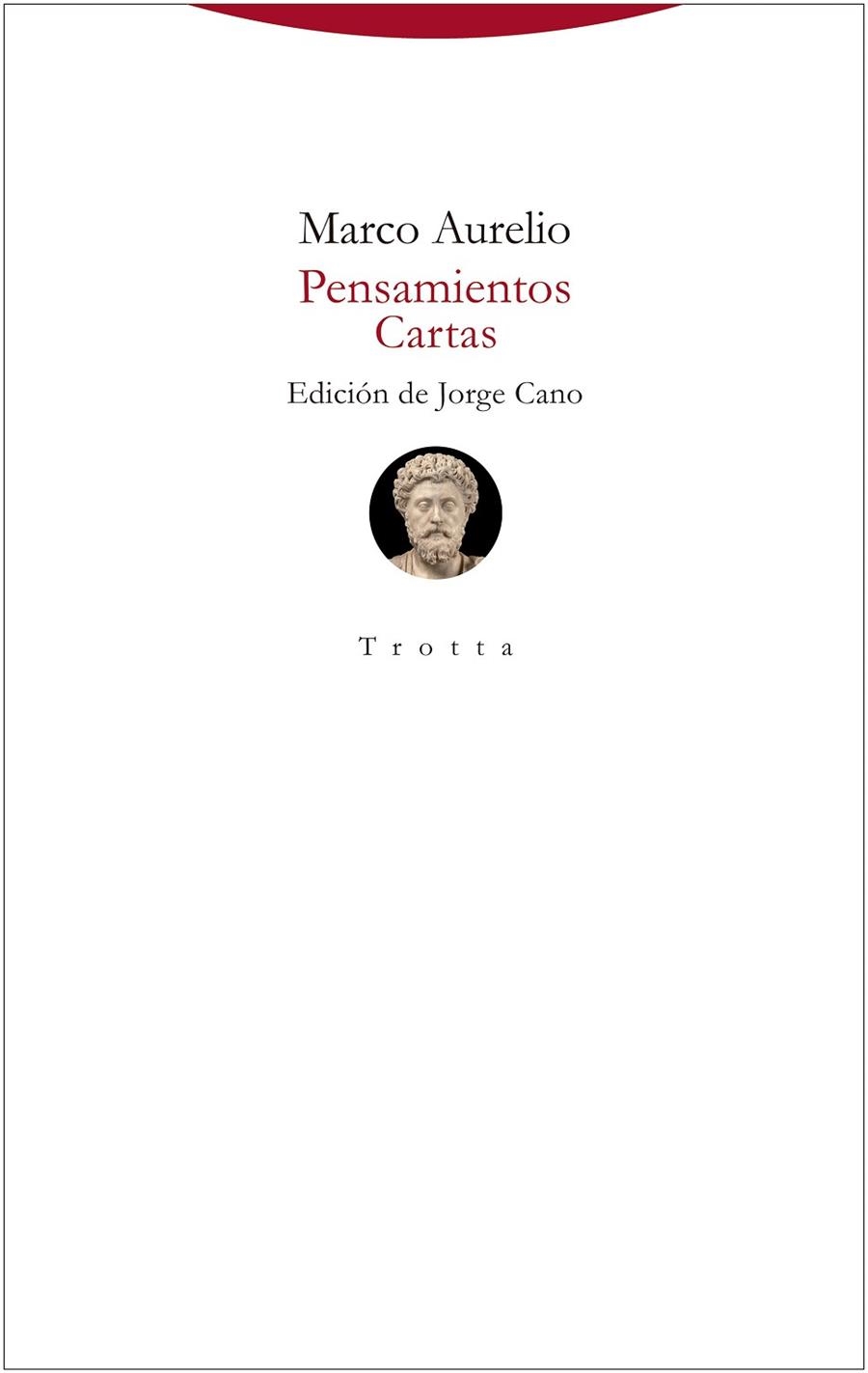 PENSAMIENTOS. CARTAS | 9788413641973 | MARCO AURELIO ANTONINO