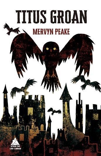 Titus Groan | 9788419703118 | MERVYN PEAKE