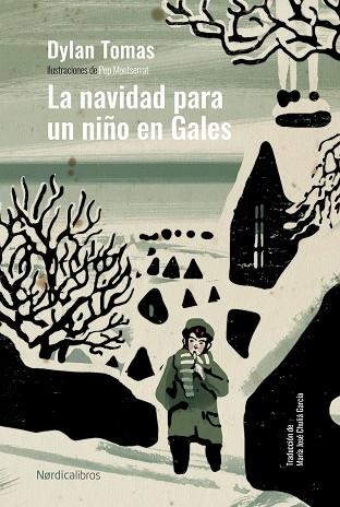 La Navidad para un niño en Gales | 9788419320537 | DYLAN THOMAS