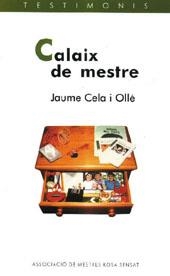 CALAIX DE MESTRE | 29788489149953 | CELA I OLLE, JAUME