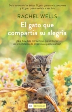 El gato que compartia su alegria | 9788419521590 | RACHEL WELLS