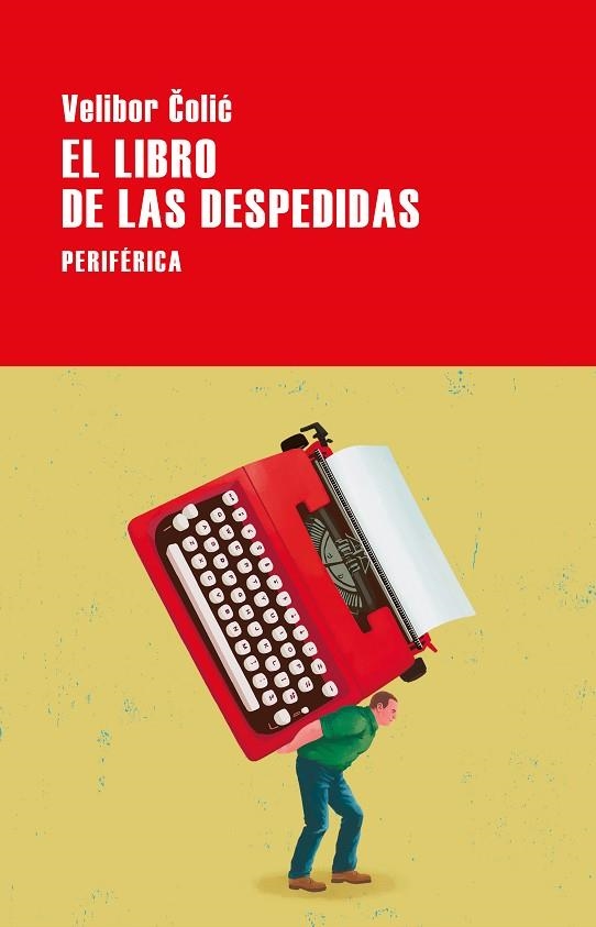 El libro de las despedidas | 9788418838842 | VELIBOR COLIC