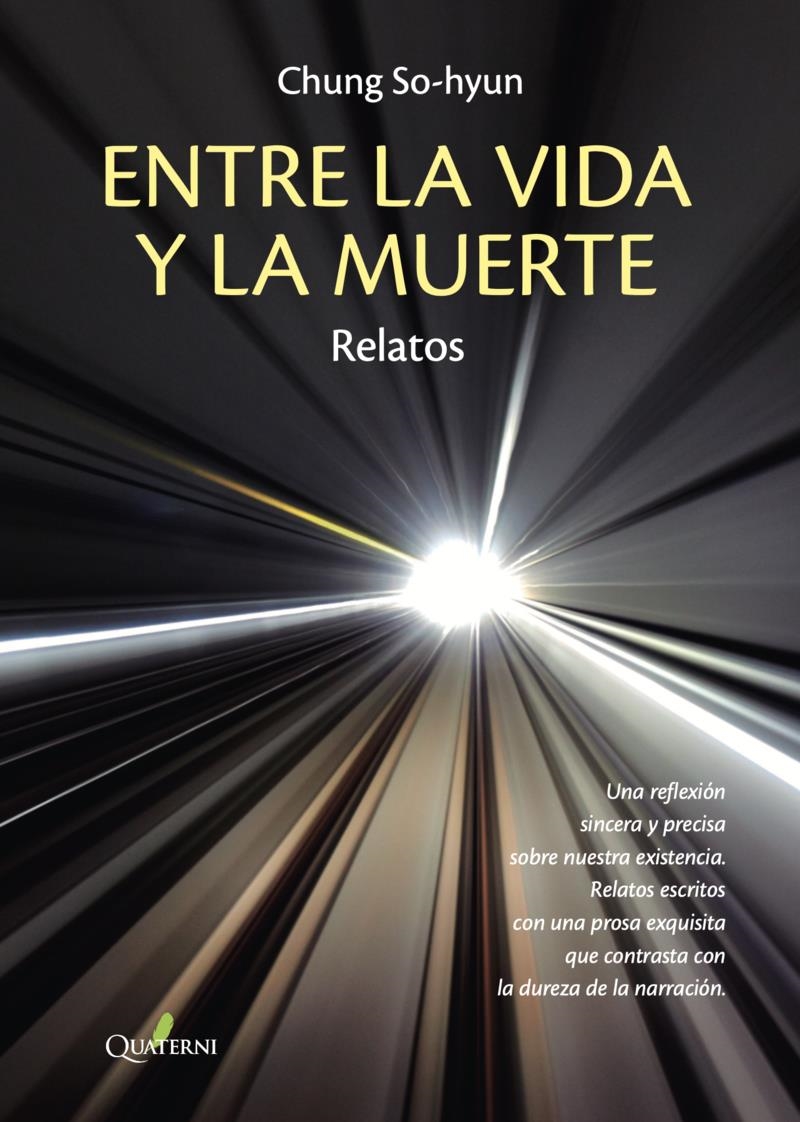 ENTRE LA VIDA Y LA MUERTE | 9788412586374 | CHUNG SO-HYUN