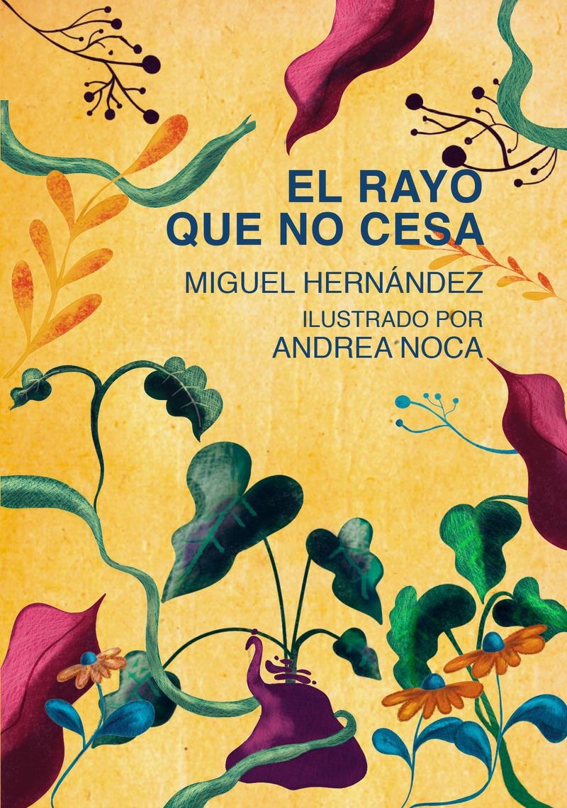 El rayo que no cesa | 9788412626735 | MIGUEL HERNANDEZ