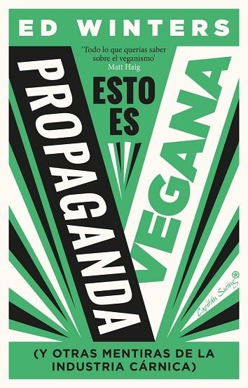 Esto es propaganda vegana | 9788412708523 | ED WINTERS