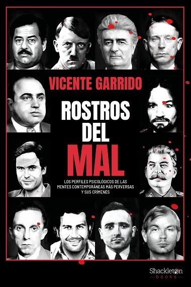 ROSTROS DEL MAL | 9788413612829 | VICENTE GARRIDO