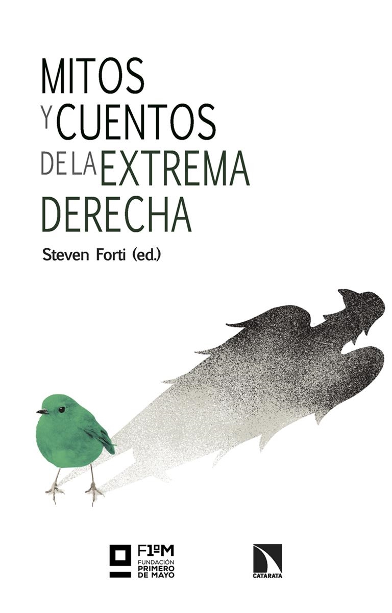 Mitos y cuentos de la extrema derecha | 9788413528458 | STEVEN (ED) FORTI