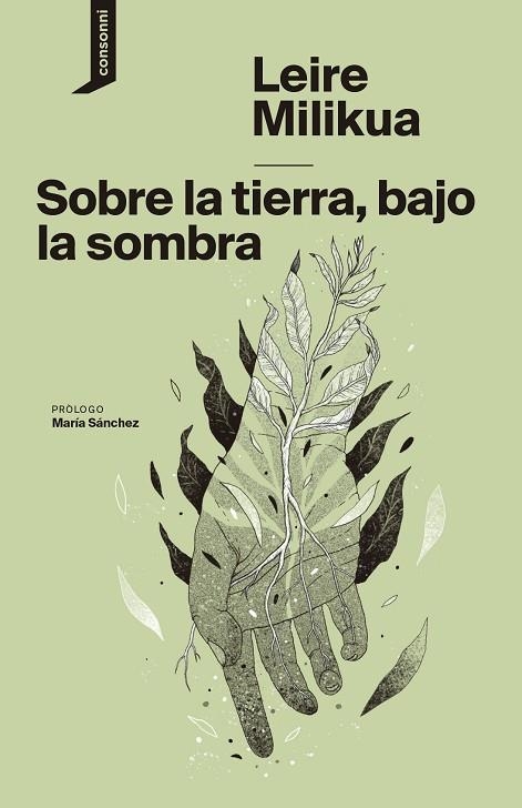 Sobre la tierra, bajo la sombra | 9788419490155 | LEIRE MILIKUA