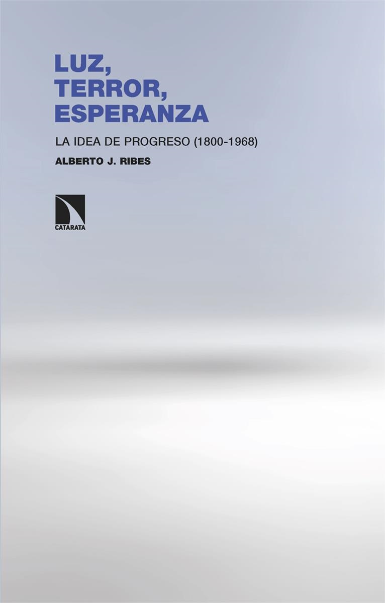 Luz, terror, esperanza | 9788413528489 | ALBERTO J RIBES