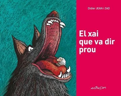 EL XAI QUE VA DIR PROU | 9788418900617 | JEAN I ZAD DIDIER