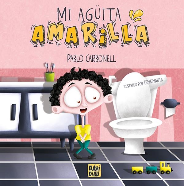 Mi aguita amarilla | 9788419904690 | PABLO CARBONELL