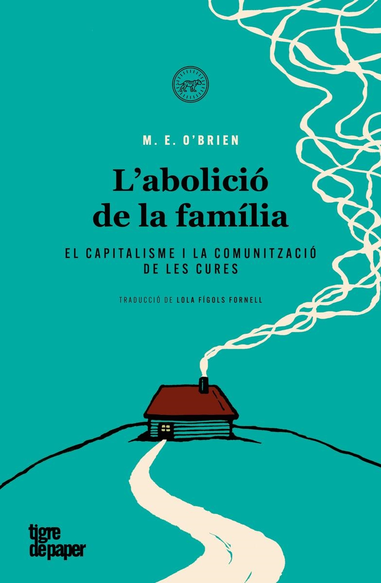 L'abolicio de la familia | 9788418705632 | M. E. O'BRIEN