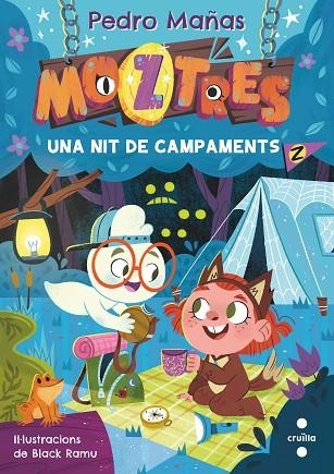 MOZTRES 03 UNA NIT DE CAMPAMENTS | 9788466156417 | PEDRO MAÑAS ROMERO