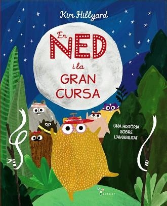 EN NED I LA GRAN CURSA | 9788413493077 | KIM HILLYARD