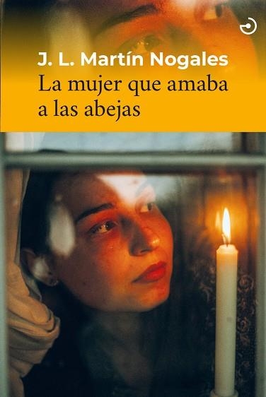 La mujer que amaba a las abejas | 9788419964045 | J.L. MARTIN NOGALES