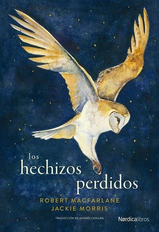 Los hechizos perdidos | 9788419735522 | ROBERT MACFARLANE