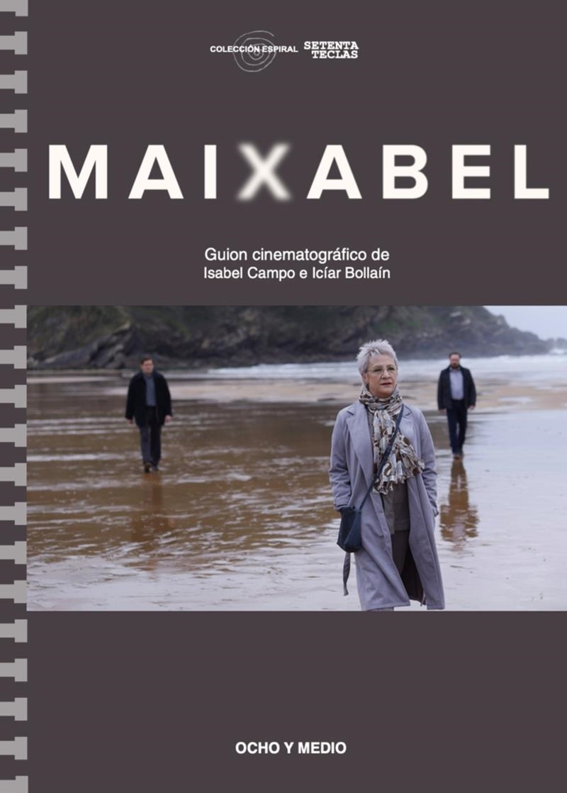 Maixabel | 9788494953460 | ICIAR BOLLAIN & ISABEL CAMPO