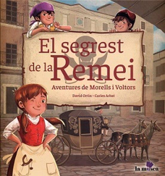 EL SEGREST DE LA REMEI AVENTURES DE MORELLS I VOLTORS | 9788412602869 | DAVID ORTIN & CARLES ARBAT