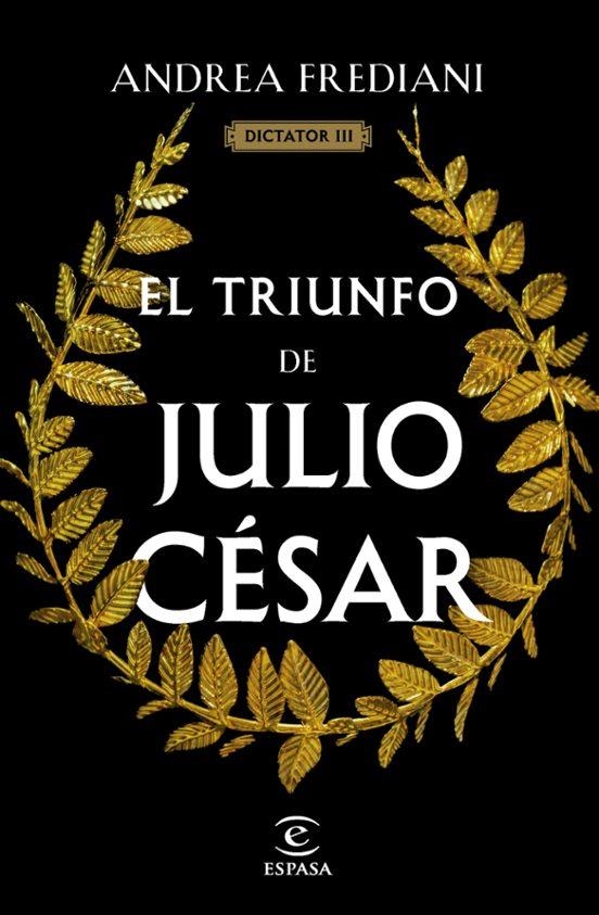 El triunfo de Julio Cesar | 9788467071535 | Andrea Frediani