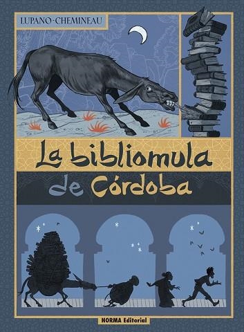 LA BIBLIOMULA DE CORDOBA | 9788467965667 | WILFRID LUPANO & CHEMINEAU