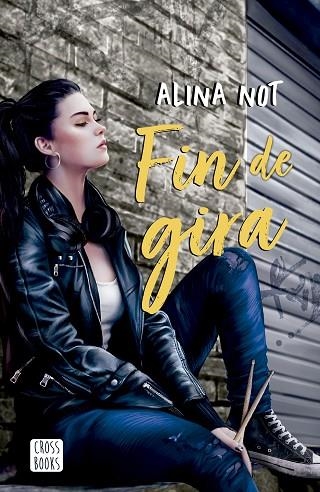 FIN DE GIRA | 9788408279044 | ALINA NOT