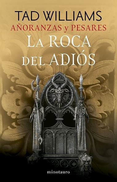 Añoranzas y pesares 02 La Roca del Adios | 9788445016251 | Tad Williams