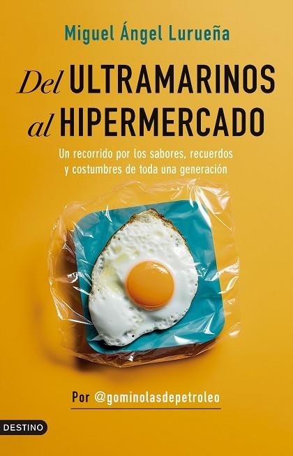 Del ultramarinos al hipermercado | 9788423364015 | Miguel Angel Lurueña