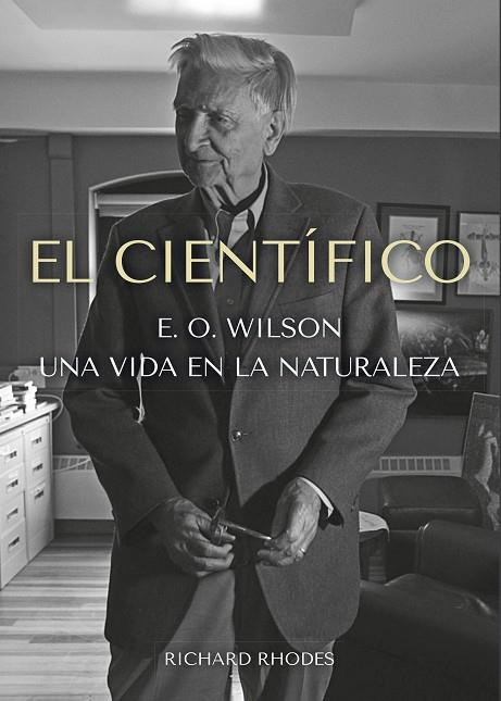 El Cientifico | 9788412724141 | Richard Rhodes